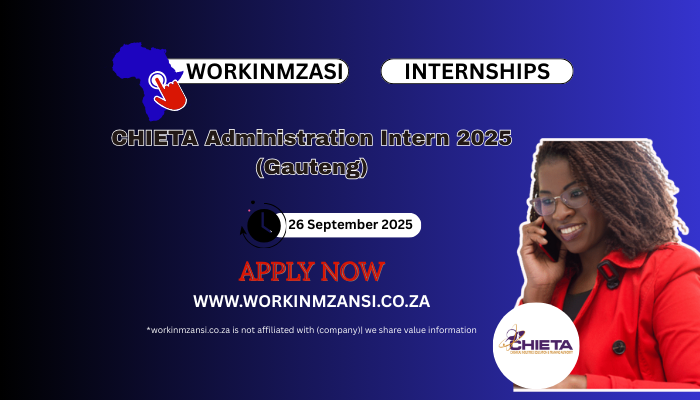CHIETA Administration Intern 2025 (Gauteng)