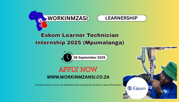 Eskom Learner Technician Internship 2025 (Mpumalanga)