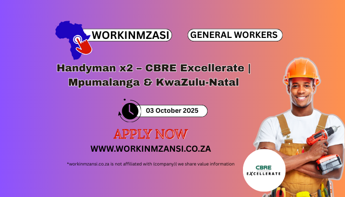 Handyman x2 – CBRE Excellerate | Mpumalanga & KwaZulu-Natal