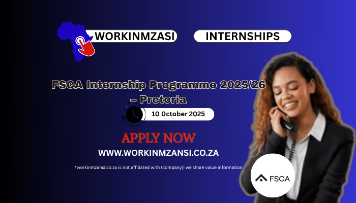 FSCA Internship Programme 2025/26 – Pretoria