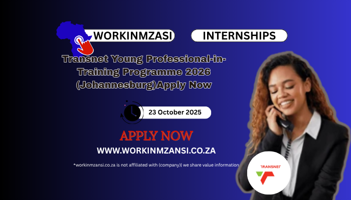 Transnet Young Professional-in-Training Programme 2026 (Johannesburg) Apply Now