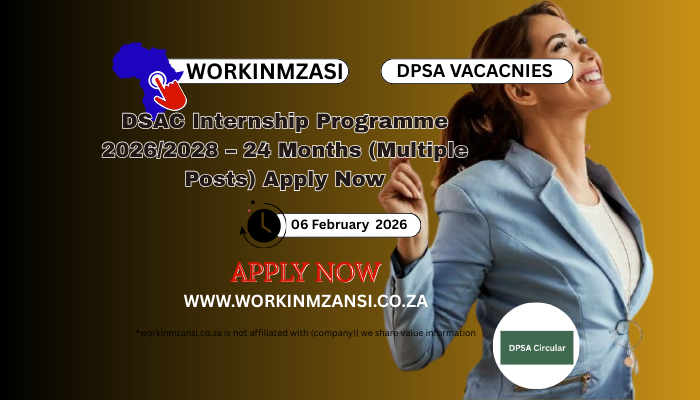 DSAC Internship Programme 2026/2028 – 24 Months (Multiple Posts) Apply Now