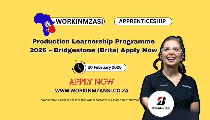 Production Learnership Programme 2026 – Bridgestone (Brits) Apply Now