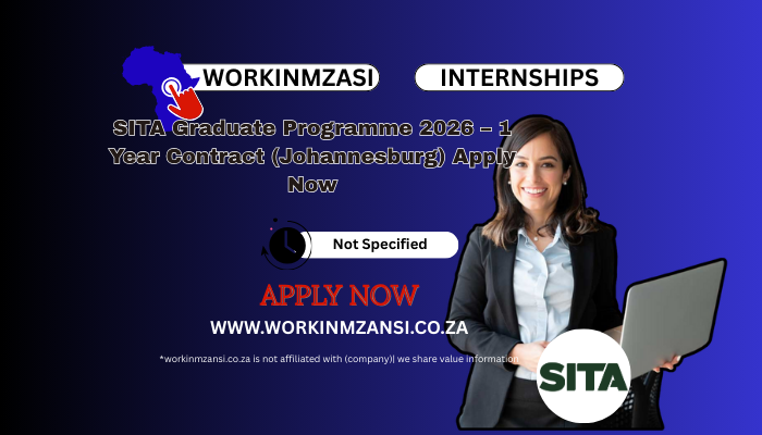 SITA Graduate Programme 2026 – 1 Year Contract (Johannesburg) Apply Now