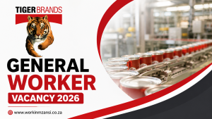 Tiger Brands General Worker Vacancy 2026